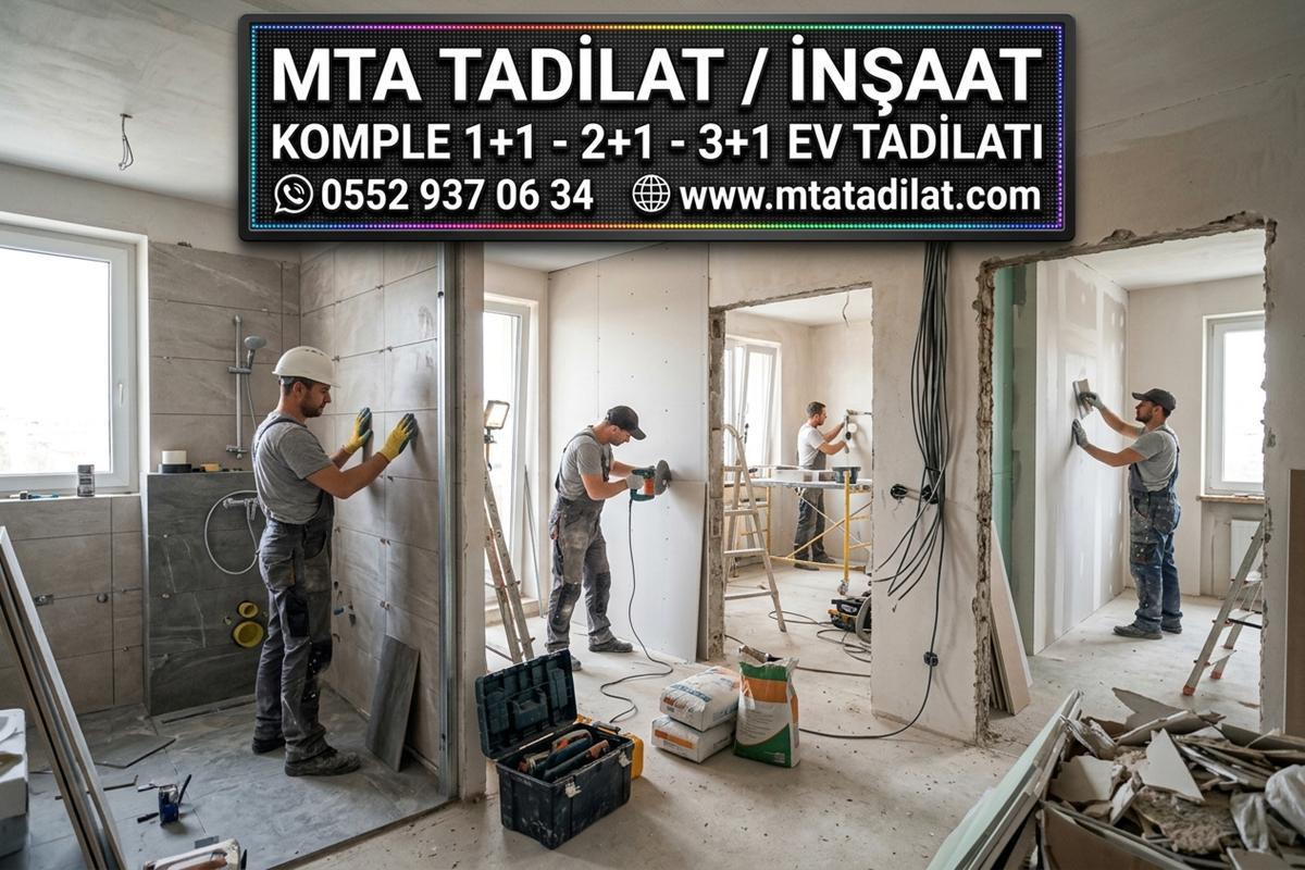 KOMPLE 1+1 - 2+1 - 3+1 EV TADİLATI