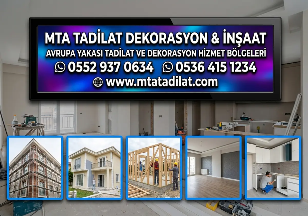 AVRUPA YAKASI TADİLAT VE DEKORASYON HİZMET BÖLGELERİ