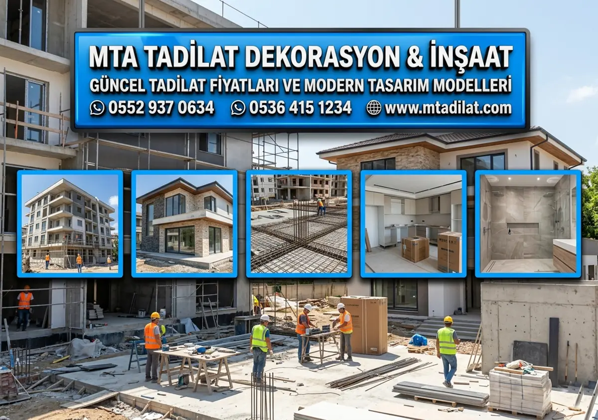 GÜNCEL TADİLAT FİYATLARI VE MODERN TASARIM MODELLERİ